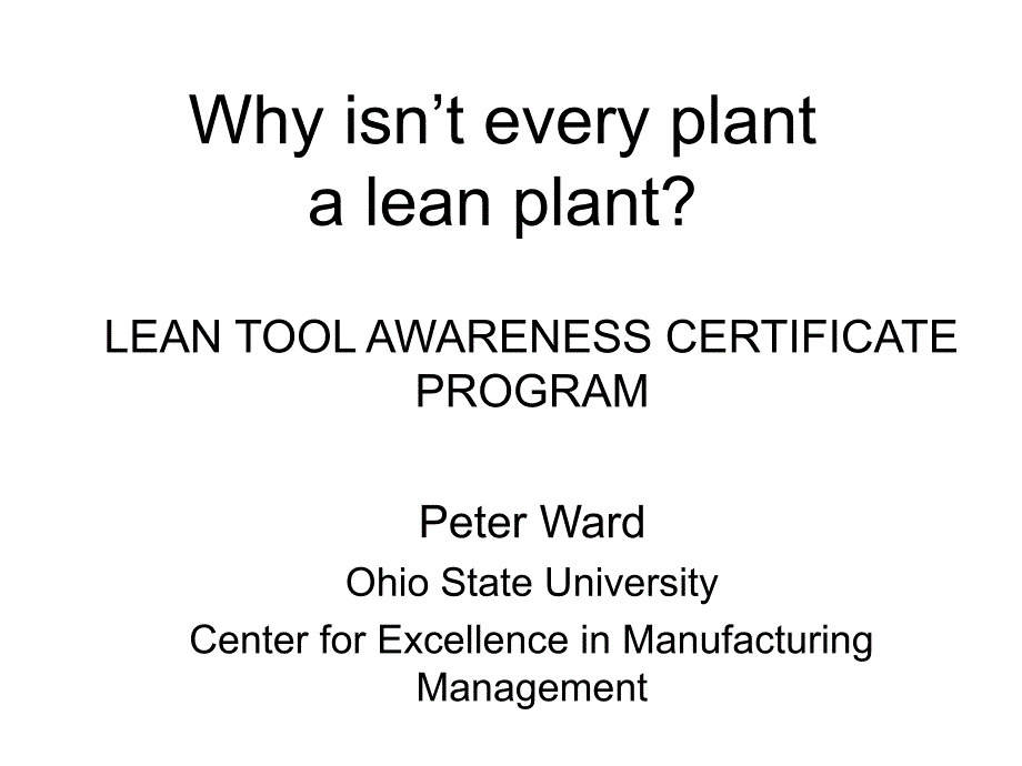 Why isn’t every plant a lean plant_第1页