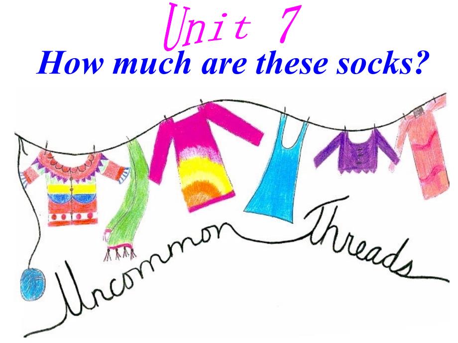 2012版新目标英语七年级上册Unit_7_How_much_are_these_socks_period1_第1页