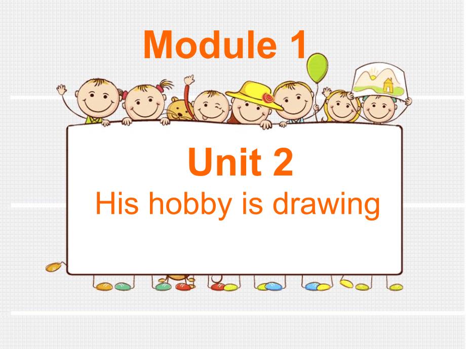 五年级上册英语课件Module1Unit2Hishobisdrawing2教科版广州深圳_第1页