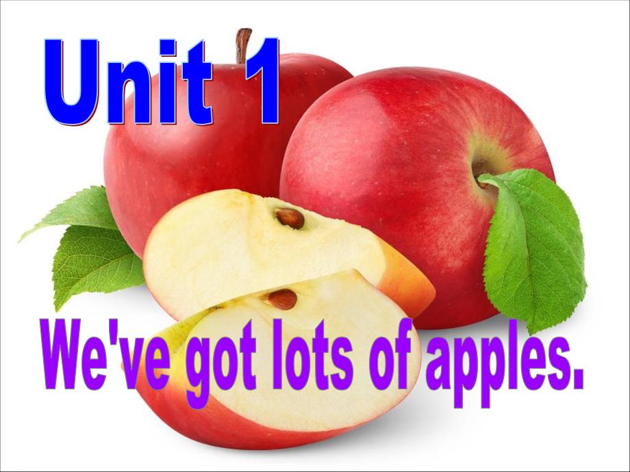 外研版初中英语七年级上册Module 4 Unit 1 We39;ve got lots of apples.课件_第3页