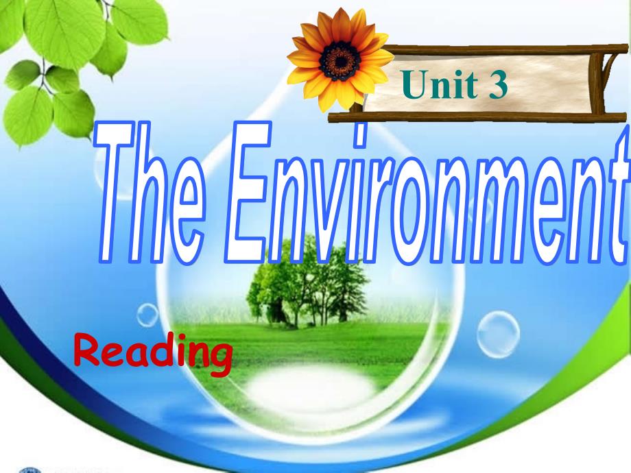 英语九年级级下Unit3-The-environment-教学ppt课件-reading_第1页