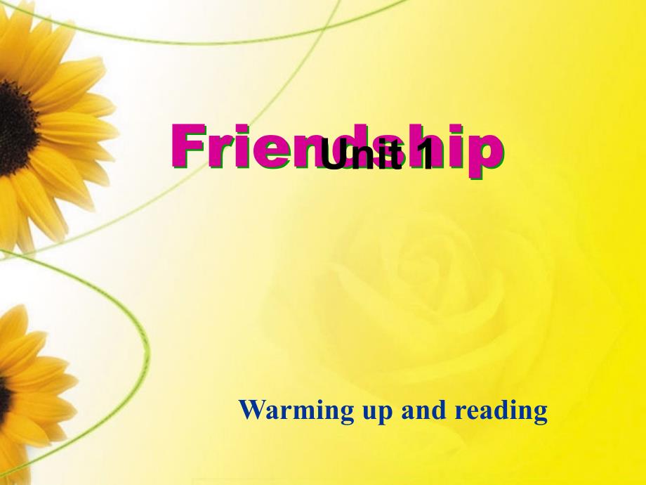 unit_1_Warming_up_and_reading___friendship_第1页