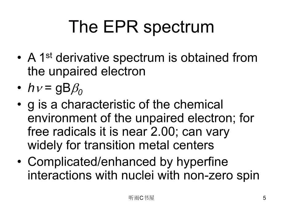 电子自旋共振 经典讲座[运用材料]_第5页