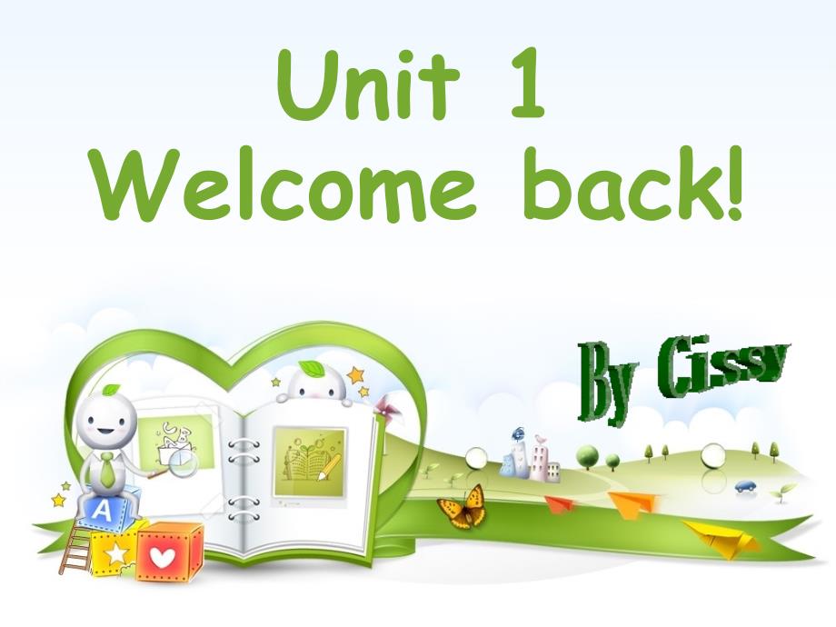 三下Unit1Welcomeback!_第1页