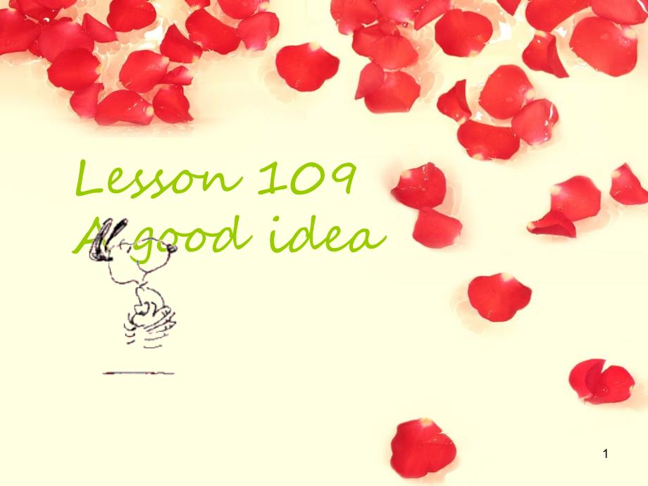 新概念第一册lesson109课堂PPT_第1页