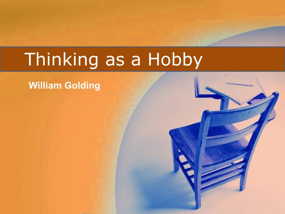 精读4 第一单元 thinking as a hobby_第1页