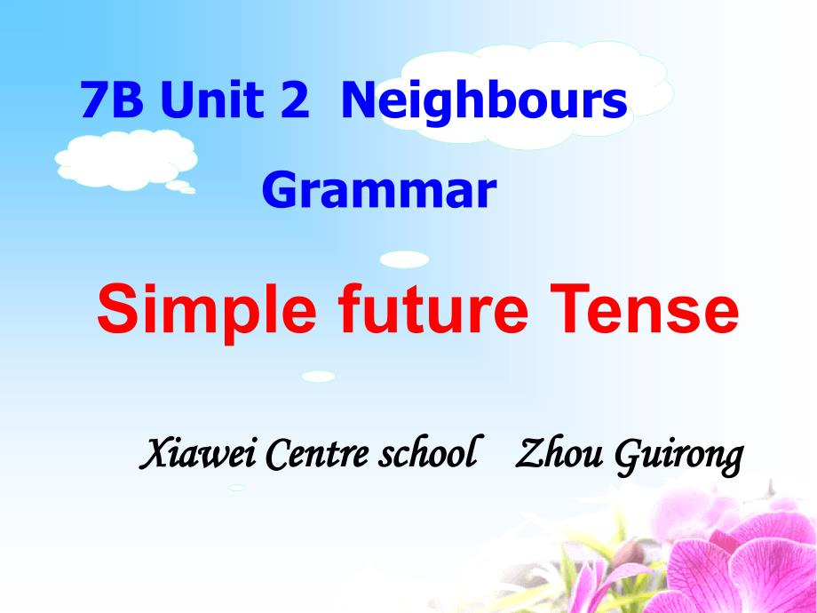 7BUnit2NeighboursGrammar共48张PPT_第1页