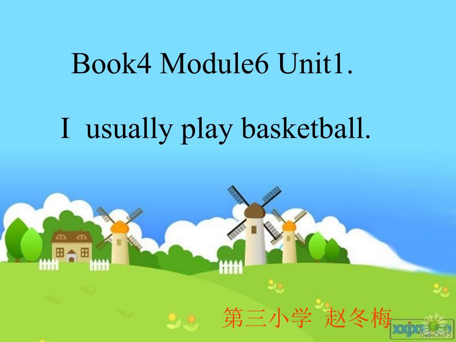 Module6Unit1Iplaybasketball_第1页