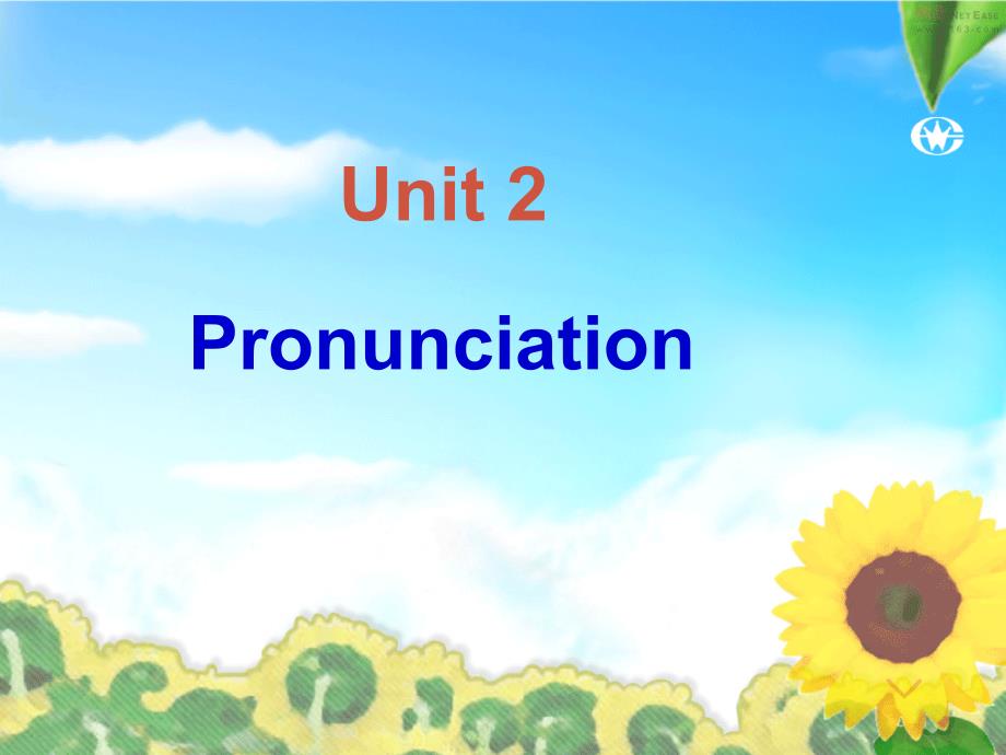 七年级英语Unit2 pronuciation课件牛津版_第1页