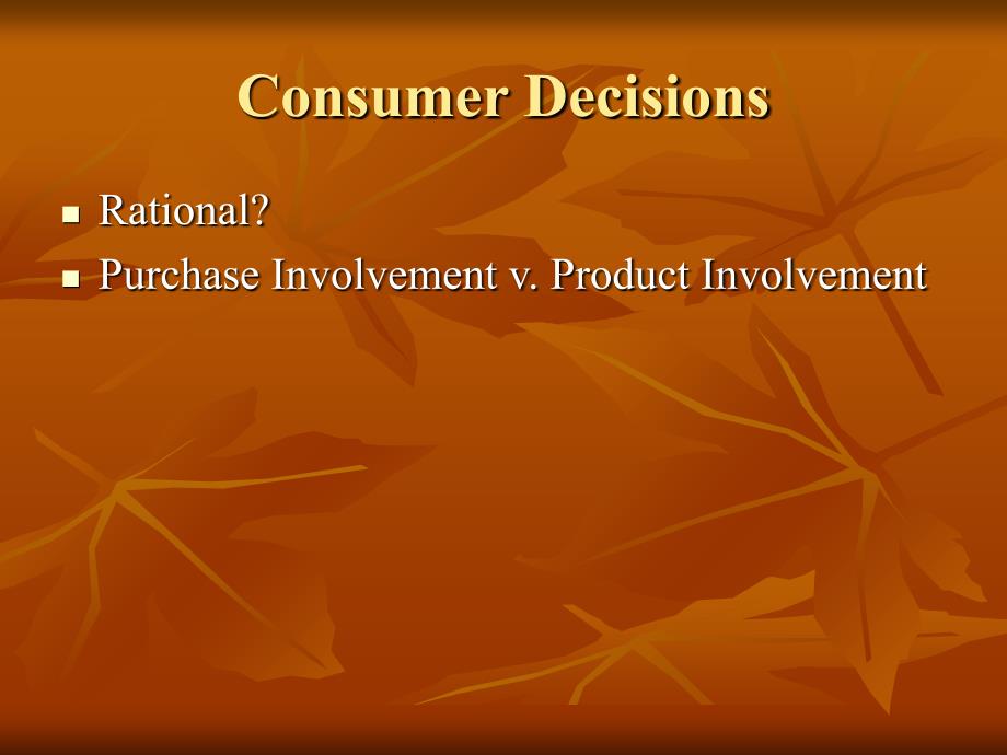 Consumer Decision Process &amp;amp; Problem Recognition消费者决策过程&amp;amp；问题识别_第2页