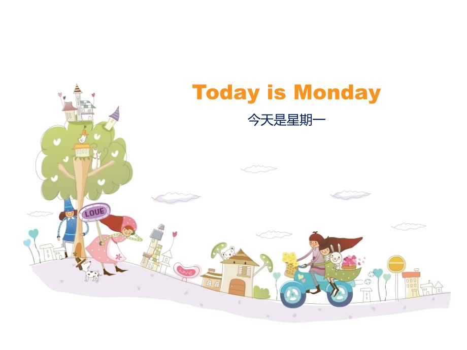 剑桥英语下Today isMonday_第1页