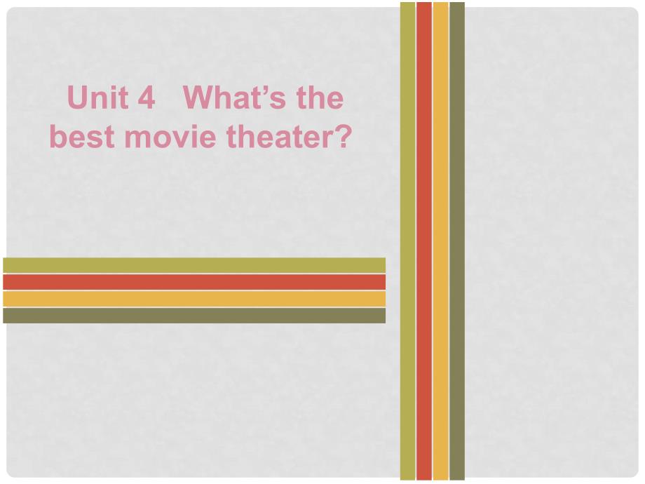 八年级英语上册 Unit 4 What’s the best movie theater Friday（复现式周周练）习题课件 （新版）人教新目标版_第1页