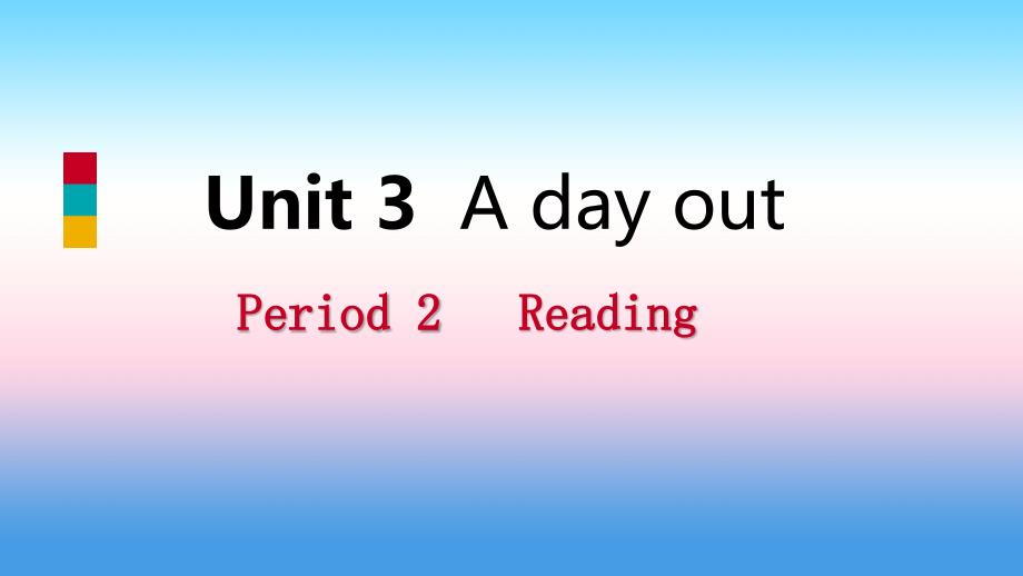 八年级英语上册Unit3AdayoutPeriod2Reading导学课件新版牛津版_第1页