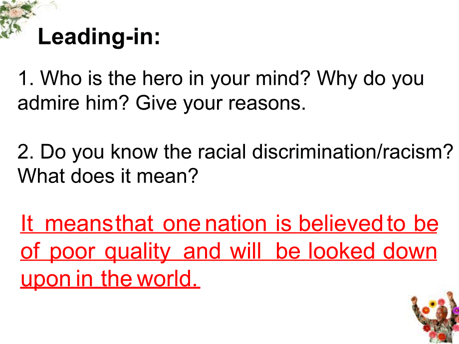 人教版高中英语必修一Unit5NelsonMandelaamodernheroWarmingupandReading课件共57张P_第4页