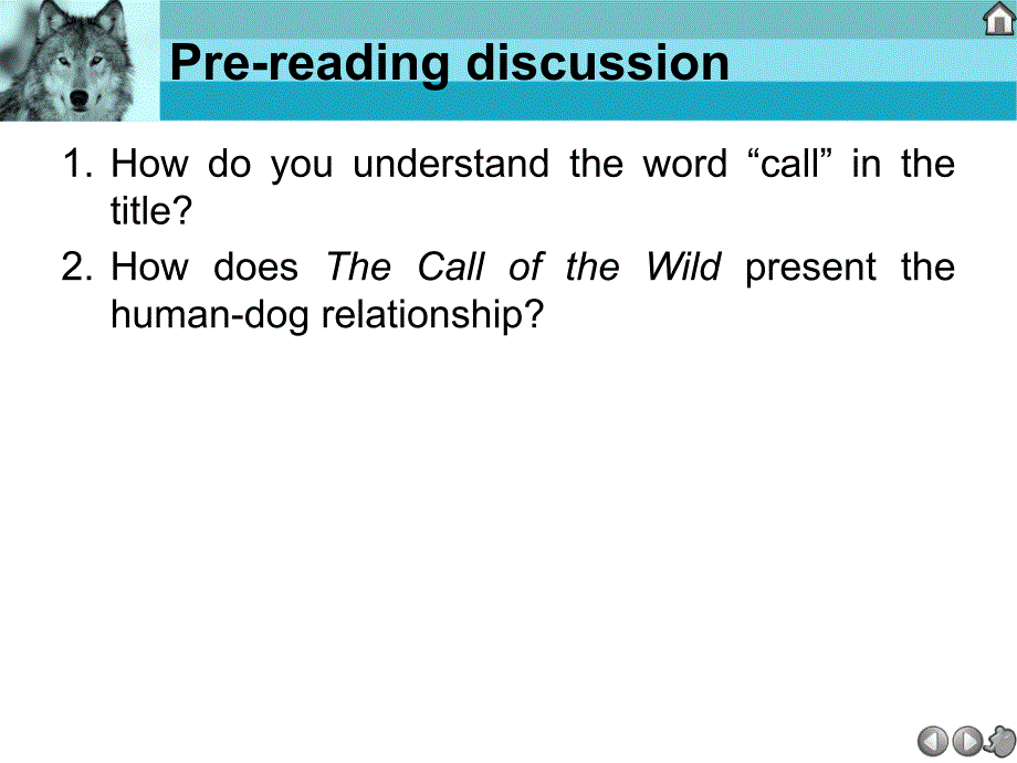 Unit 7 The Call of the Wildppt课件.ppt_第4页