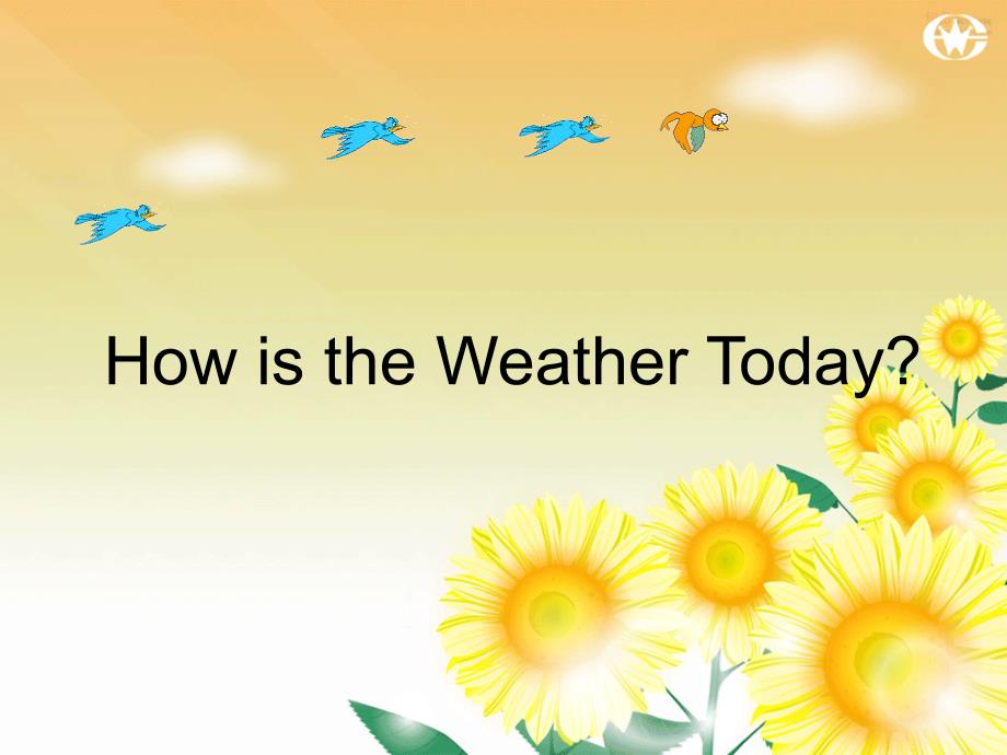 L52How is the Weather Today_第1页