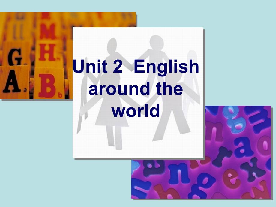 unit2Englisharoundtheworld_第1页