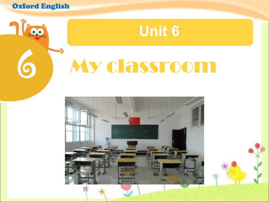 Unit6Myclassroom课件_第1页