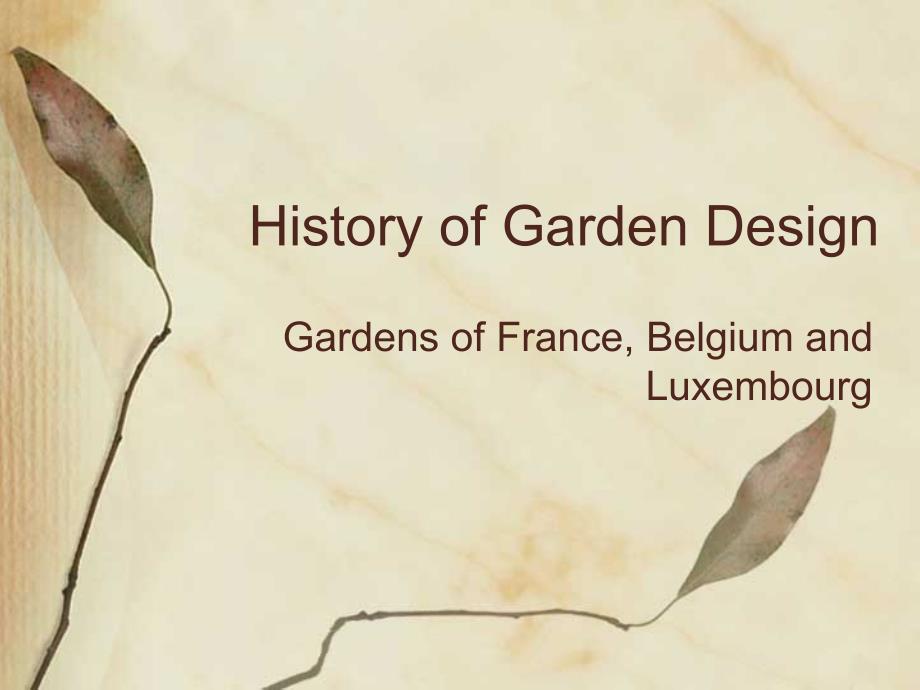 History of Garden Design_第1页