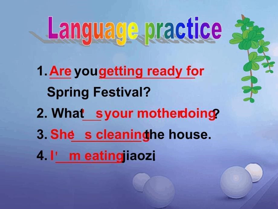 七年级英语上册Module10SpringFestivalUnit3Languageinuse教学课件新版外研版11_第5页