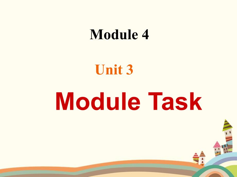 Module 4 Unit 3 Language in use 课件(共16张PPT)_第1页