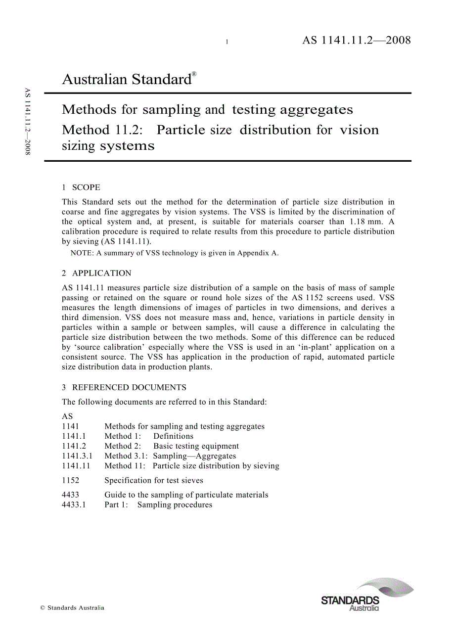 【AS澳大利亚标准】AS 1141.11.2 Methods for sampling and testing aggregates Method 11.2 Particle size distribution for vision sizing systems_第1页