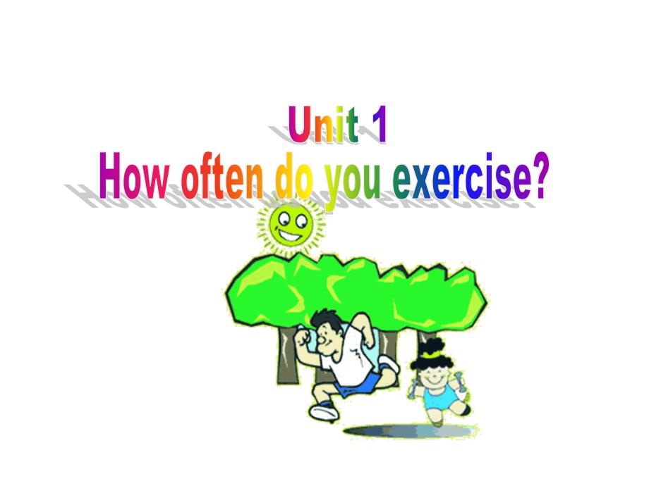 Unit1HowoftendoyouexerciseSectionA1教学课件_第1页