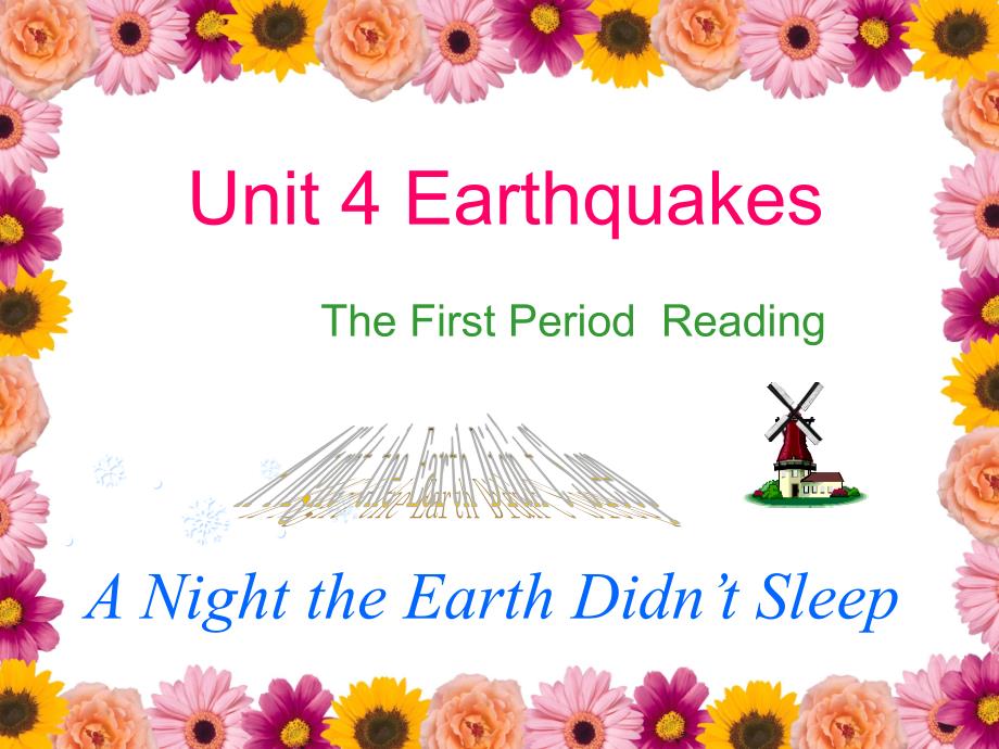 高中英语Unit 4 earthquakes3课件人教版必修1_第1页