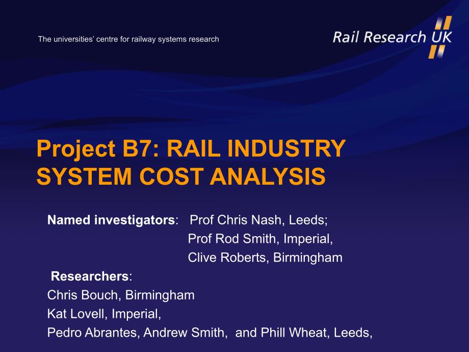 ProjectB7RAILINDUSTRYSYSTEMCOSTANALYSIS_第1页