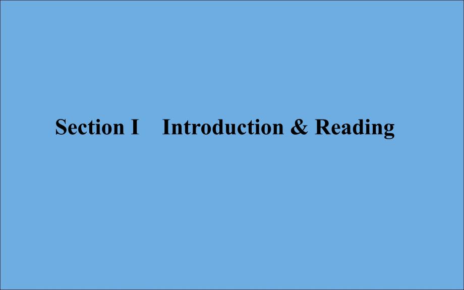 2019-2020学年高中英语 Module 6 The Internet and Telecommunications Section Ⅰ Introduction &amp;amp; Reading课件 外研版必修1_第1页