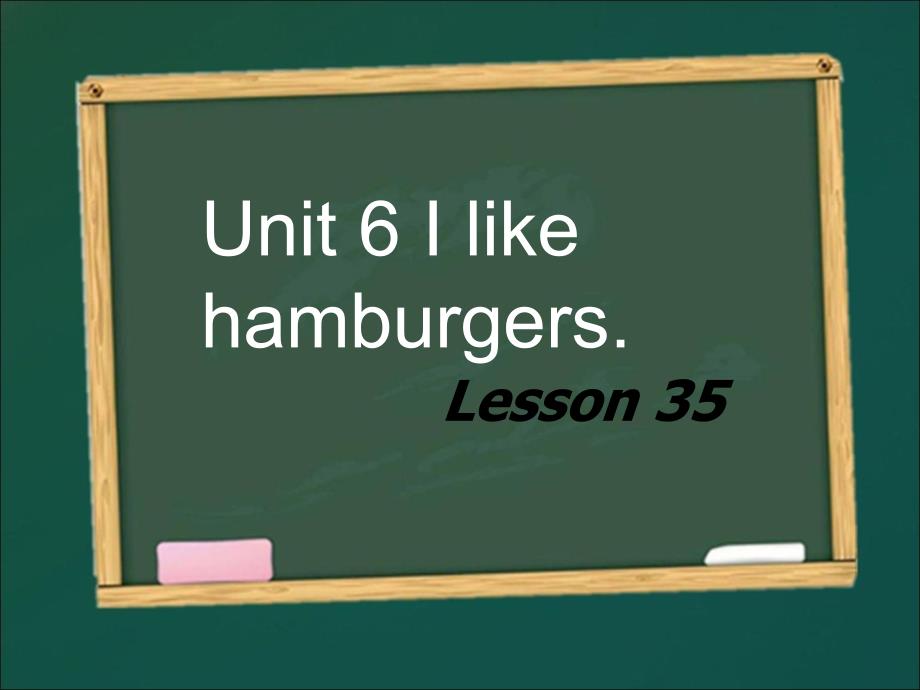 三年级上册英语课件Unit 6 I like hamburgers Lesson 35人教精通_第1页