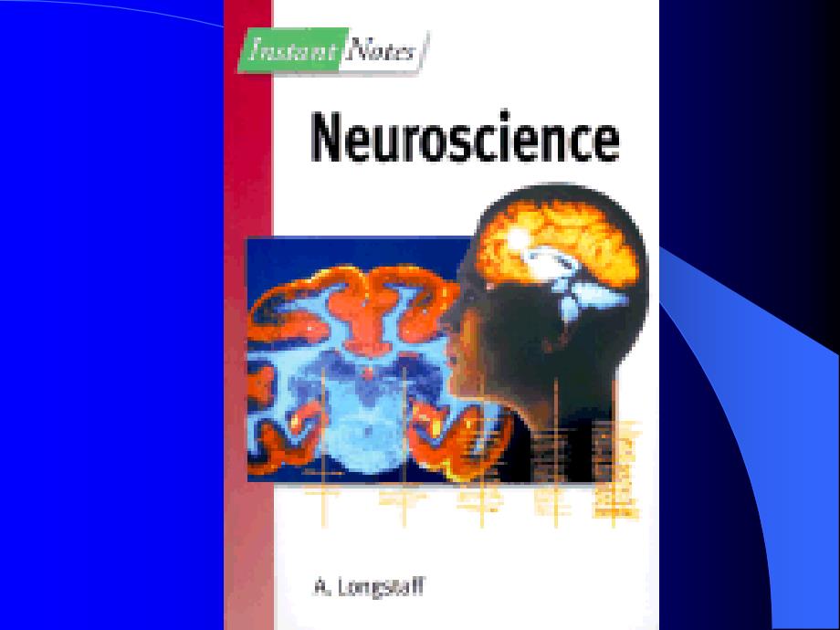 神经生物学课件1xulu_第2页