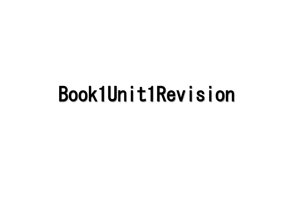 Book1Unit1Revision_第1页