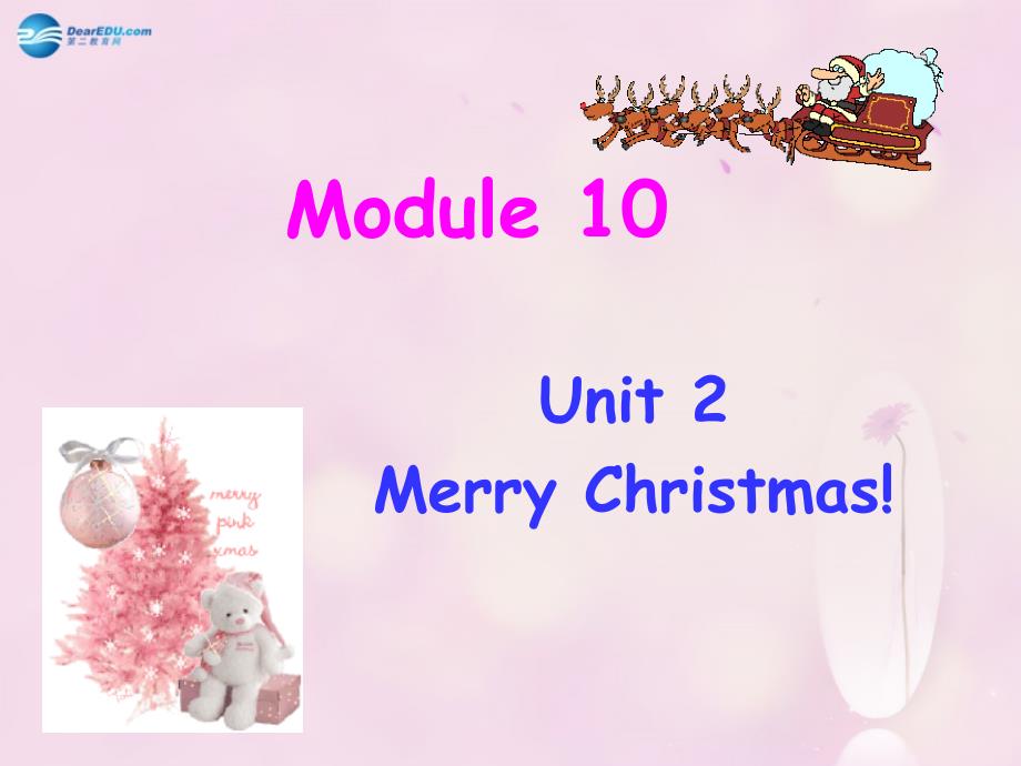 四年级英语上册 Module 10 Unit 2 Merry Christmas课件4 外研版三起_第1页