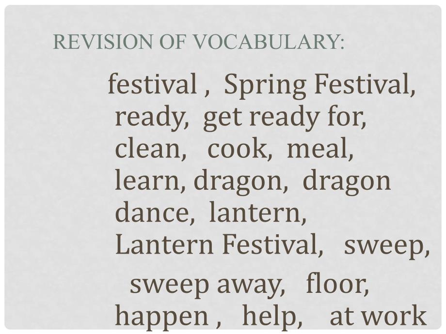 黑龙江省肇州县兴城中学七年级英语下册 Unit2 What traditions do you have at the Spring Festival课件 人教新目标版_第2页