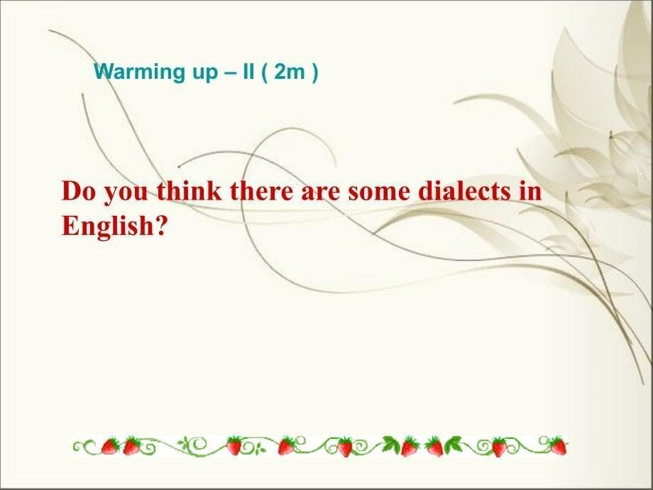 英语：必修1_Unit2_English_around_the_world--Reading2课件(人教新课标)_第5页