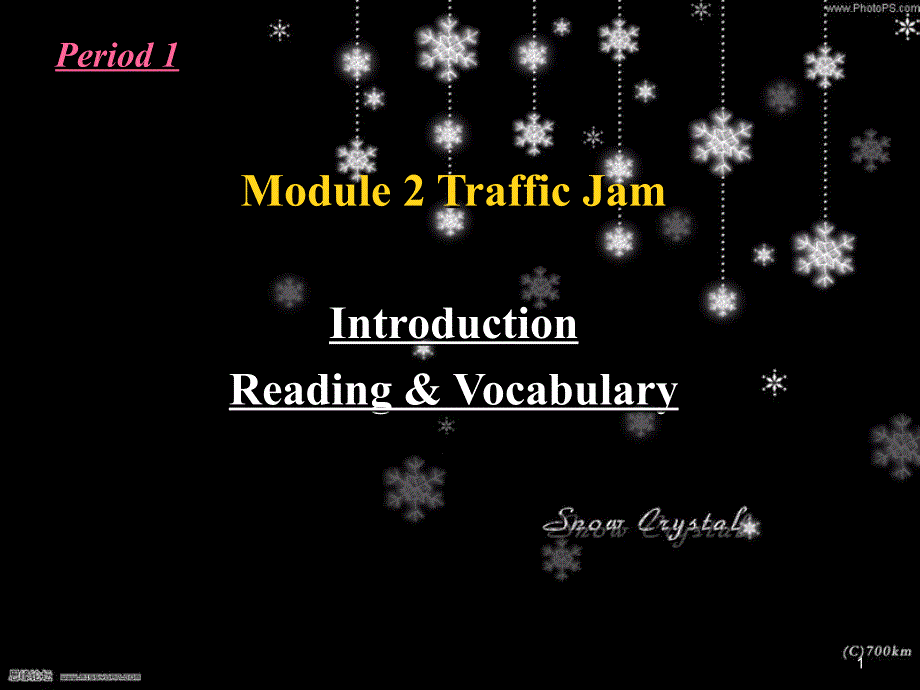 外研版必修四Module2TrafficJam课件_第1页