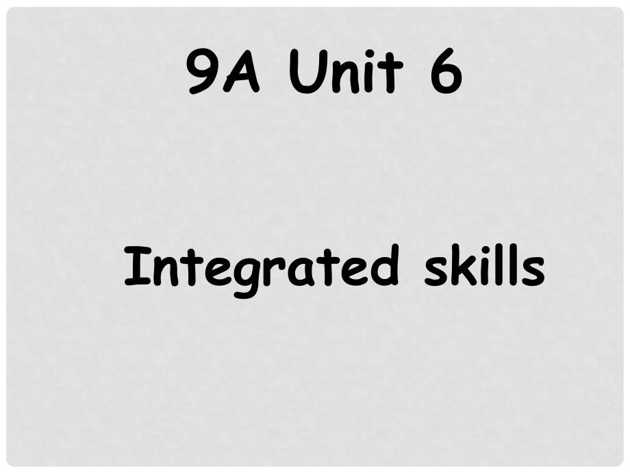 江苏省丹阳市九年级英语上册《Unit6 Detective storiesIntegrated skills》课件 牛津版_第2页