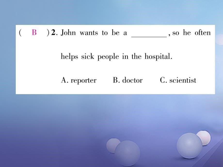 八年级英语上册 Unit 6 I&#39;m going to study computer science（第1课时）Section A（1a-1c）同步作业课件 （新）人教新目标_第5页