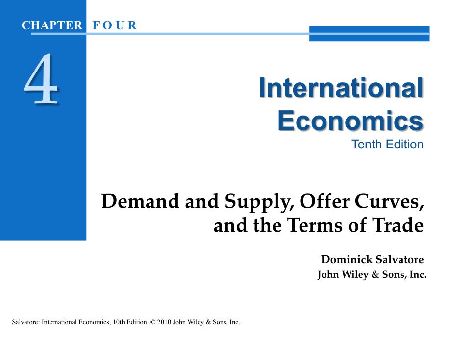 国际经济学英文课件萨尔瓦多第十版ch04_第1页