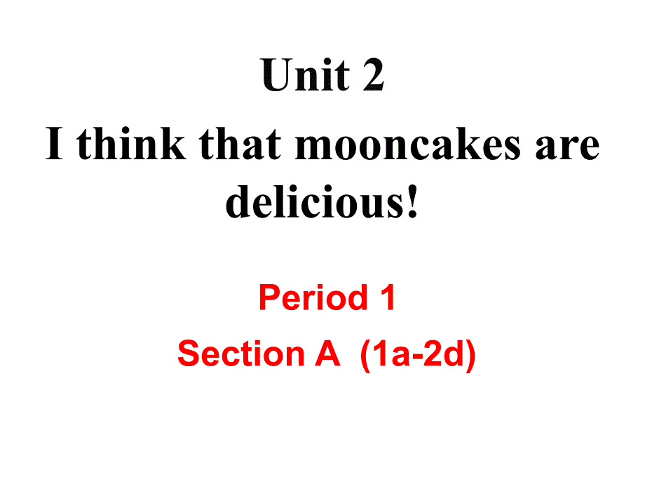 人教版九年级全册Unit2SectionA(共30张)课件_第2页