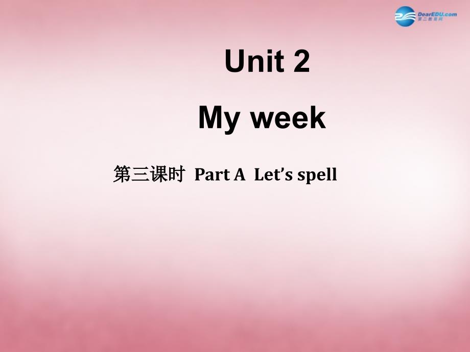 五年级英语上册Unit2Myweek第3课时课件人教PEP_第1页