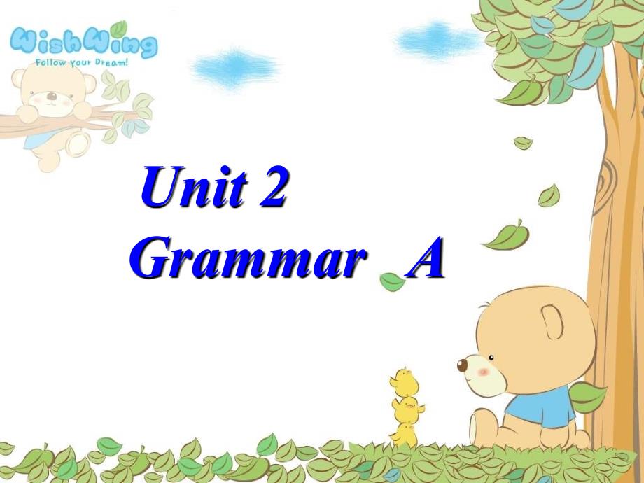 8aUnit2Grammar课件_第1页