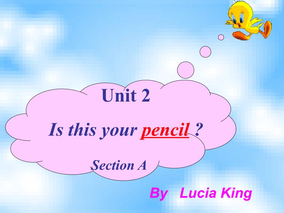 Unit2Isthisyourpencil_第1页