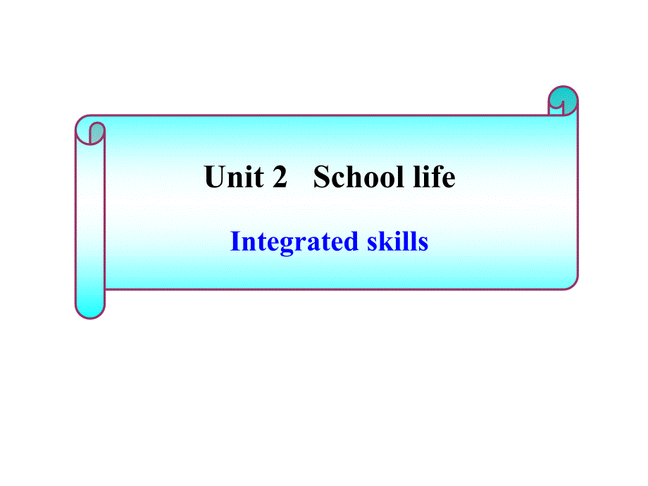 英语Unit2SchoollifeIntegratedskills课件牛津译林版八年级上_第1页