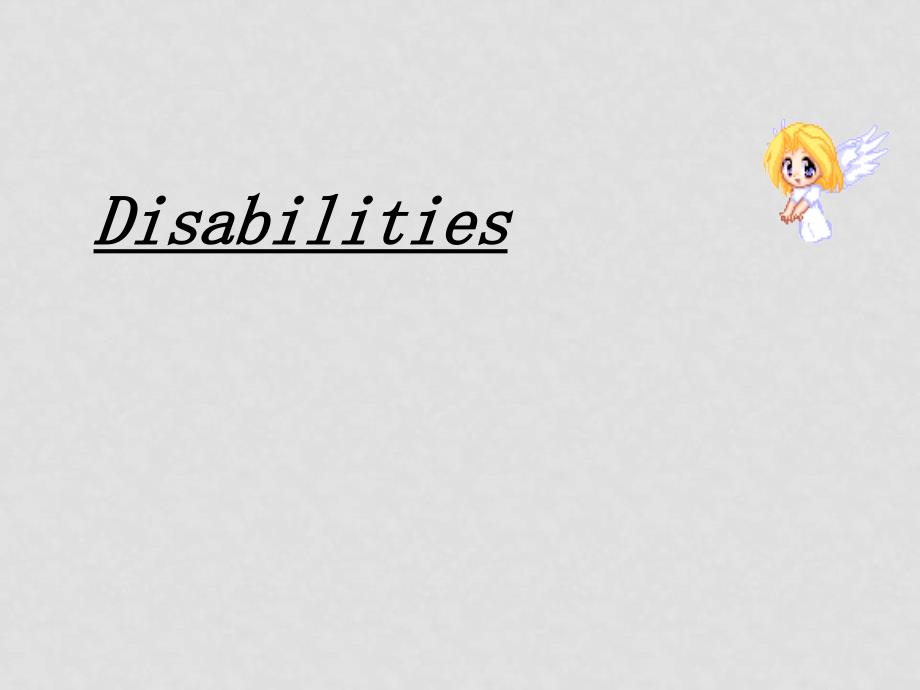 高二英语下Disabilities2课件_第1页