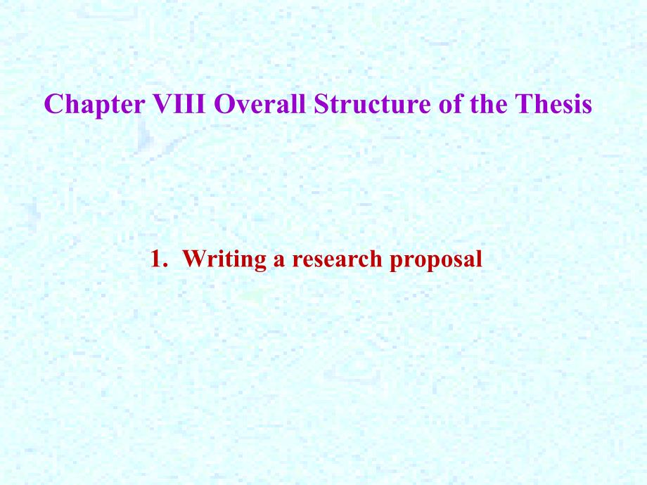 研08overallstructureofthethesis_第3页