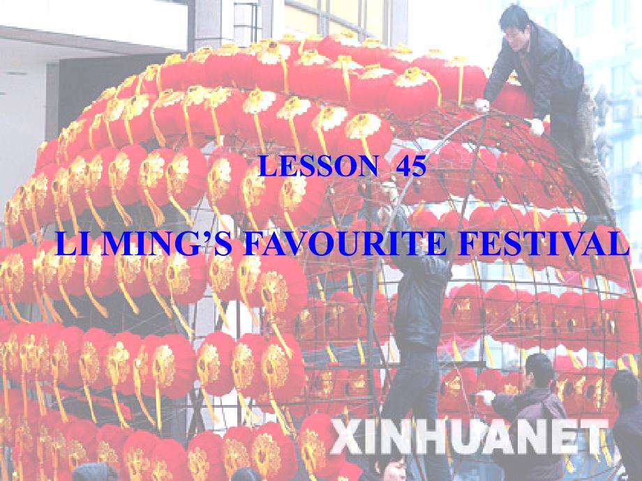 七年级英语下册Unit6 Lesson45 Li Ming&#39;s Favourite Festival课件 冀教版_第4页