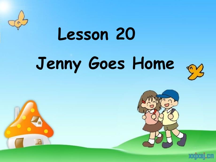 新冀教版五年级英语下册Unit4DidYouHaveaNiceTrip.Lesson20JennyGoesHome课件21_第1页