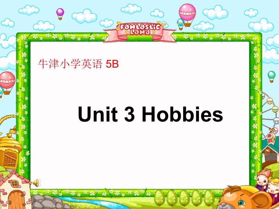 5Bunit3HobbiespartA_第1页